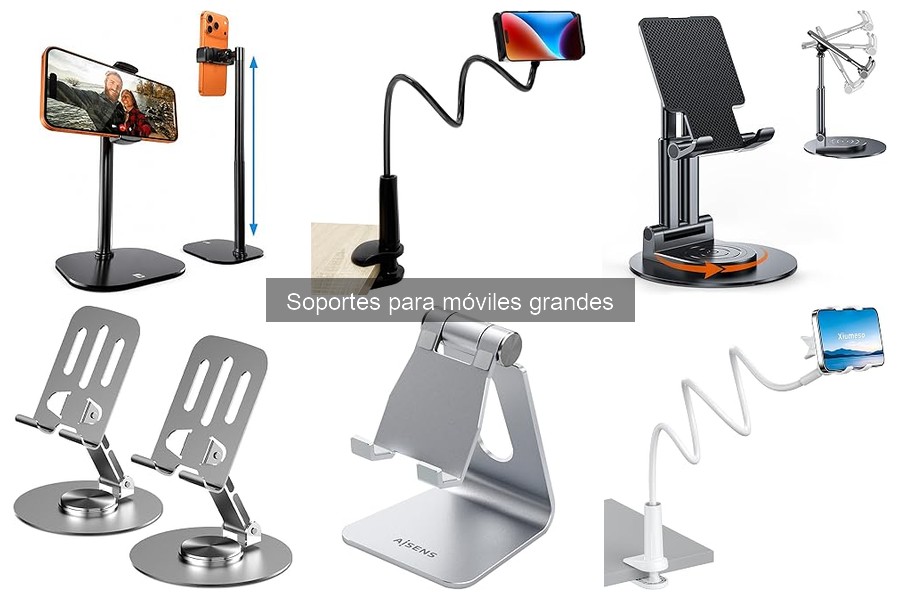 Tipos de soportes para móviles grandes: guía completa